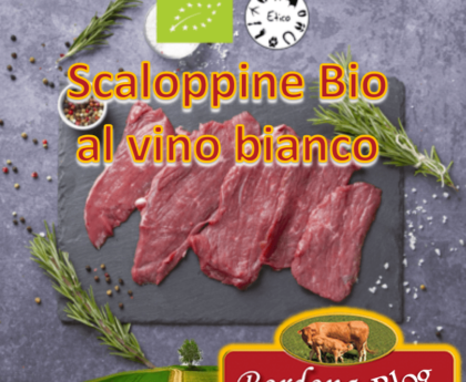 Scaloppine Bio al vino bianco - Ricette Secondi piatti - BordonaFarm Blog